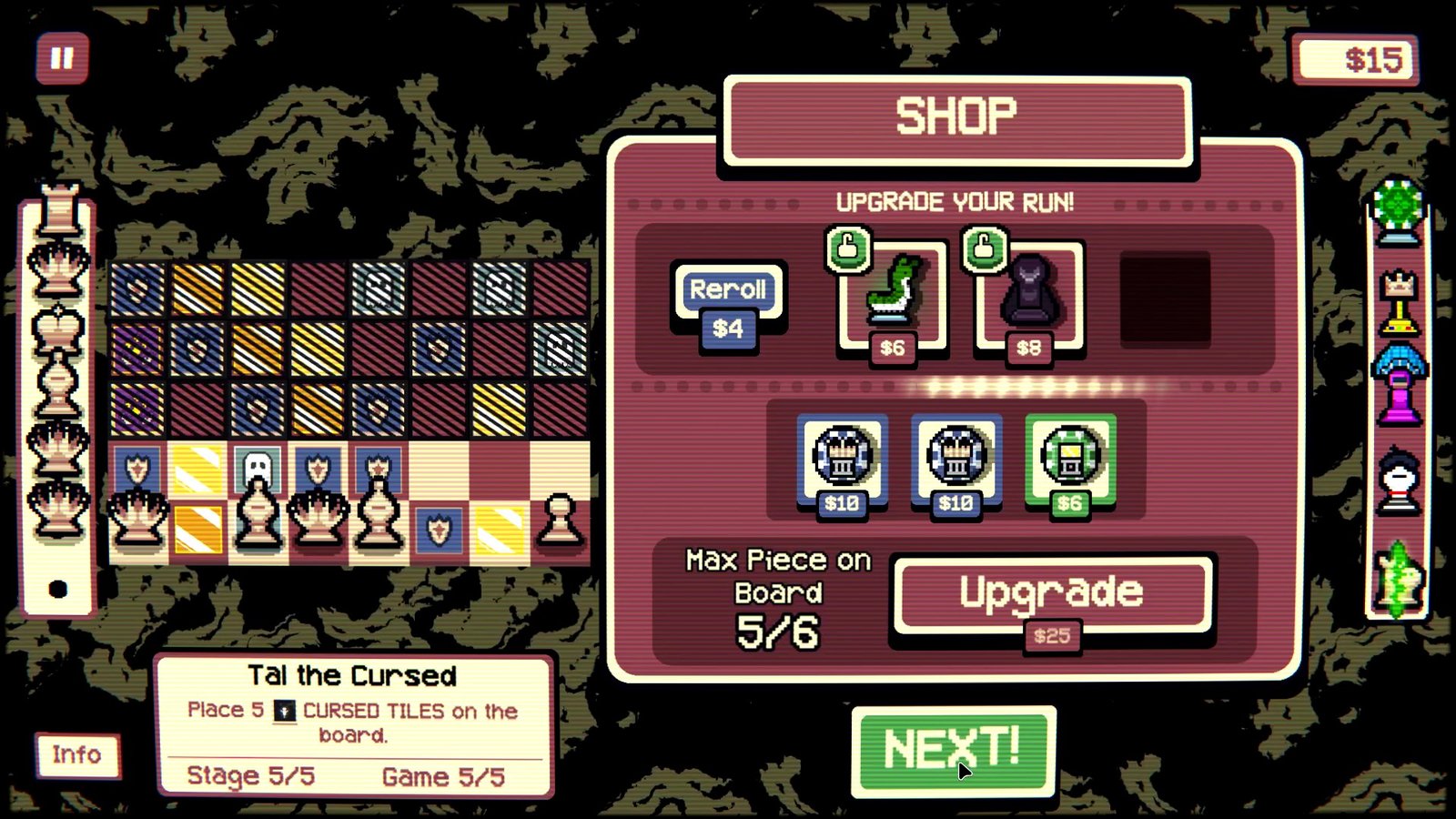 Between rounds you can shop for pieces, tile modifiers, and new Gambits.